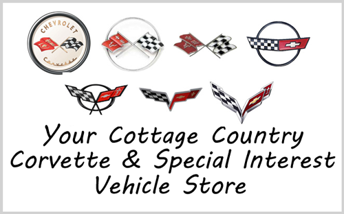 Your Cottage Country Corvette & Special Interest Vehicle Store!